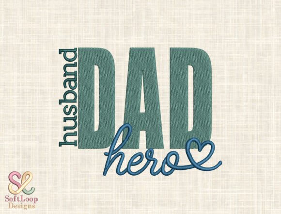 Husband Dad Hero Embroidery Review