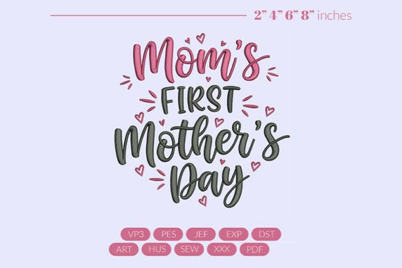Moms First Mother s Day Embroidery Review